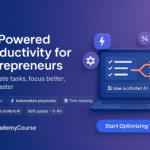 AI-Powered Productivity for Entrepreneurs